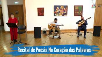 Recital de Poesia "No Coração das Palavras" a 25 de abril no Centro Cultural de Angra