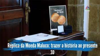 Réplica da Moeda Maluco: trazer a história ao presente –Terceira Dimensão 1956
