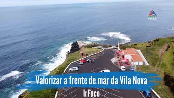 Valorizar a frente de mar da Vila Nova - InFoco 538
