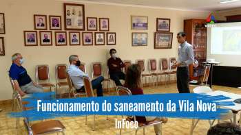 Funcionamento do saneamento da Vila Nova como prioridade - InFoco 540