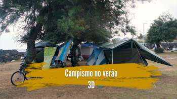Campismo no verão – Terceira dimensão 2013
