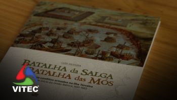 Batalhas da Salga e da Mós ganham mais uma oportunidade de serem contadas